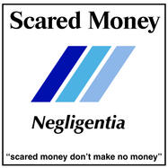 Scared Money